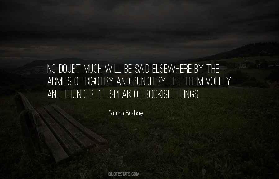 Rushdie Salman Quotes #205756