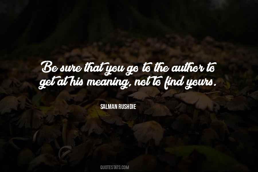 Rushdie Salman Quotes #236560
