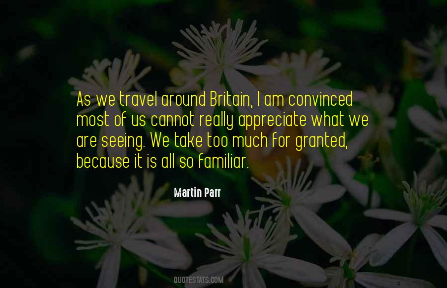 Quotes About Martin Parr #1737519