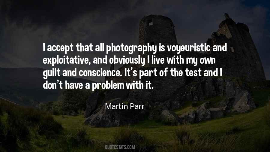 Quotes About Martin Parr #664782