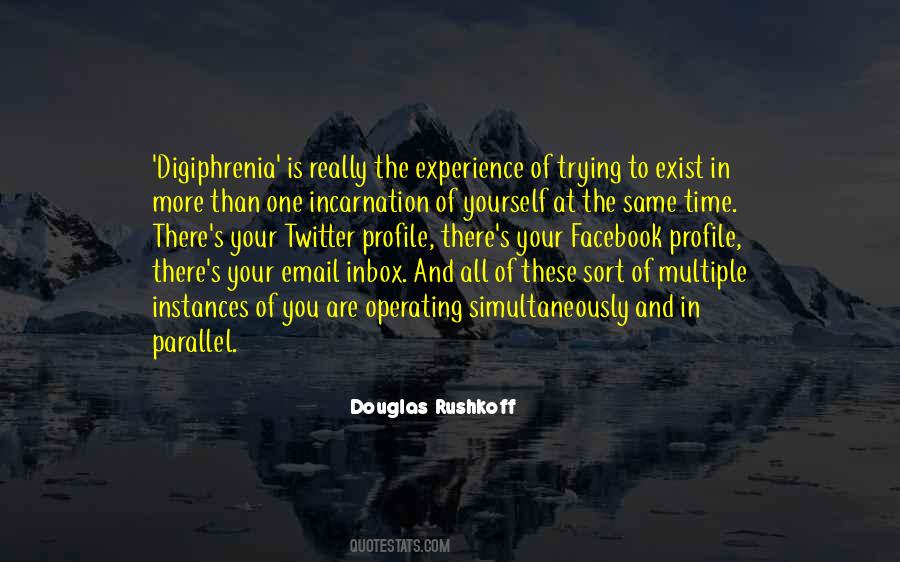 Rushkoff Quotes #1258111