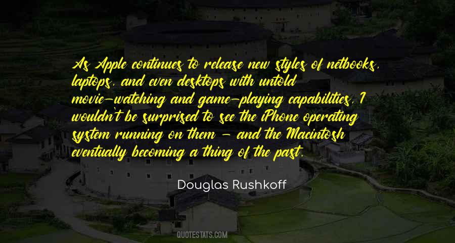 Rushkoff Quotes #884995