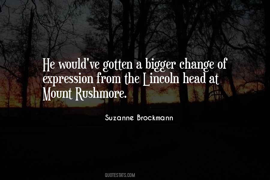 Rushmore Quotes #1869020