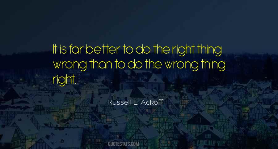 Russell Ackoff Quotes #1642594