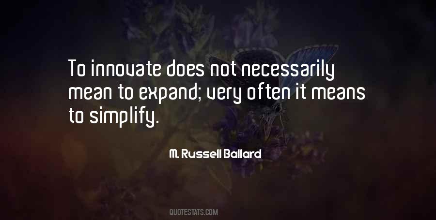 Russell Ballard Quotes #1779032