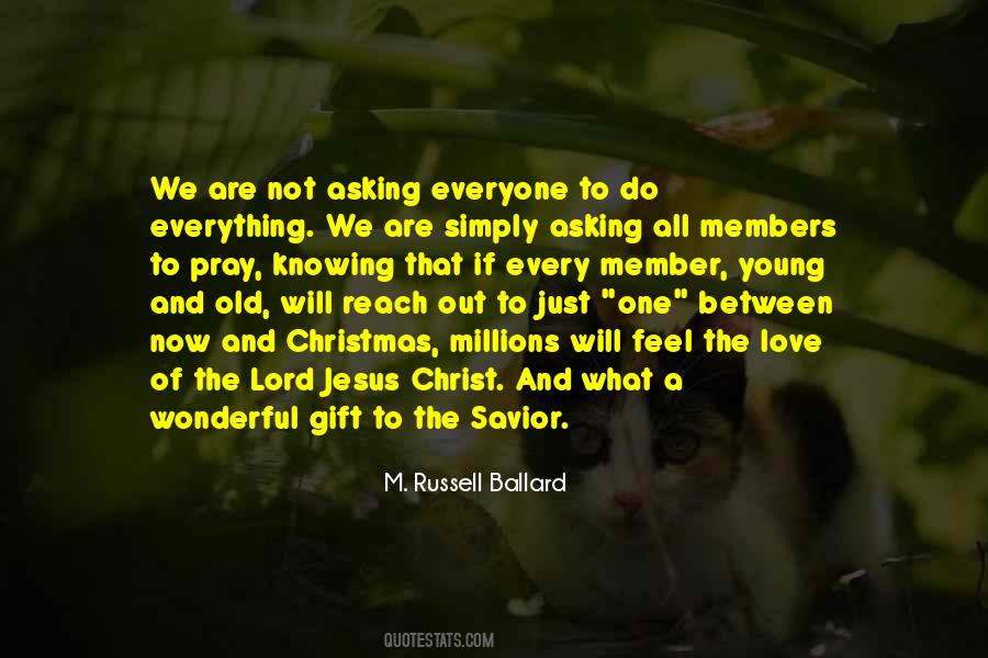 Russell Ballard Quotes #1784429