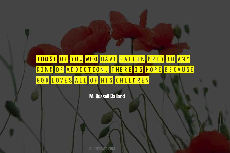 Russell Ballard Quotes #1833193