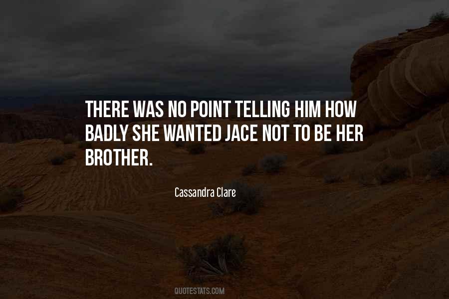 Quotes About Jace #1222988