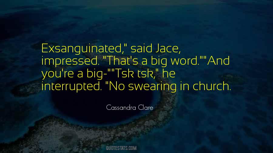 Quotes About Jace #1290341