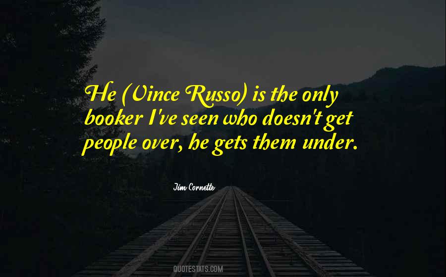 Russo Quotes #445516