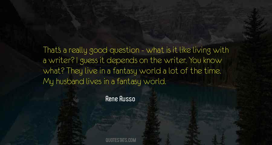 Russo Quotes #48064