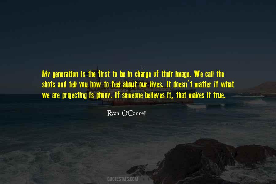 Ryan O Connell Quotes #1878865