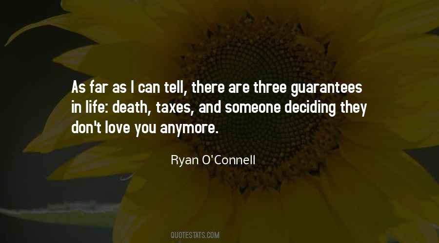Ryan O Connell Quotes #527576