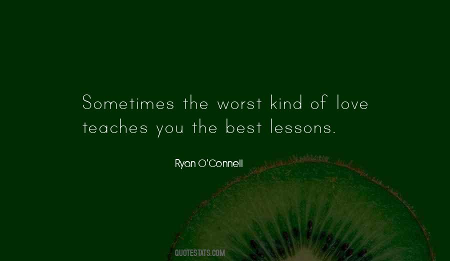 Ryan O Connell Quotes #81740