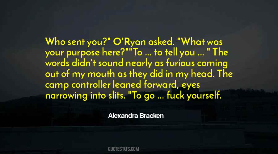 Ryan O'leary Quotes #252070
