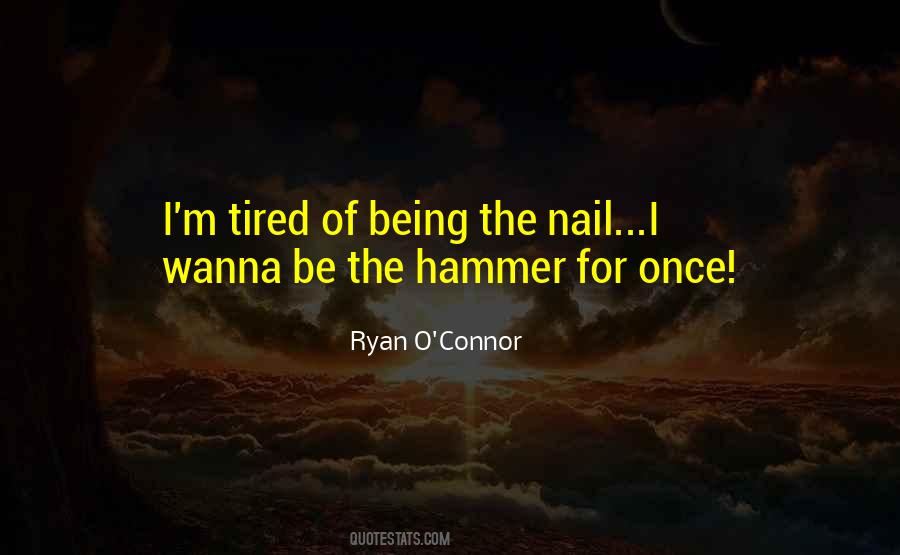 Ryan O'leary Quotes #794850