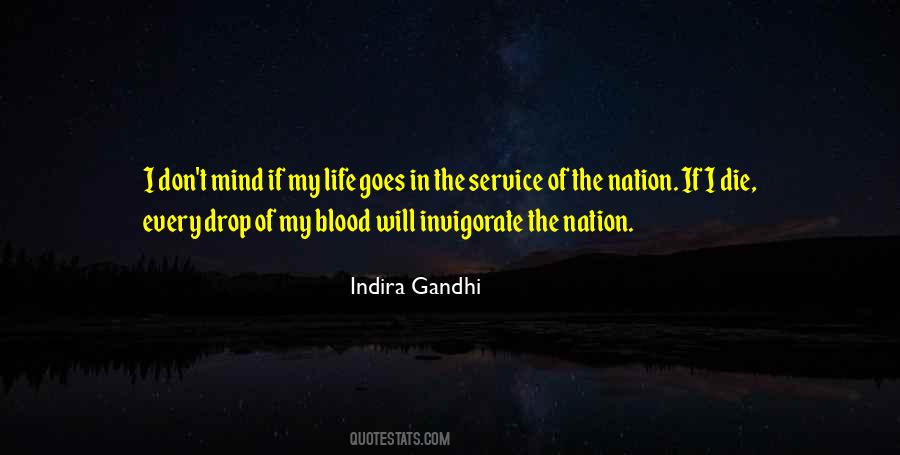 Quotes About Indira Gandhi #1451650