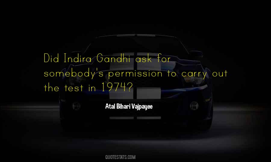 Quotes About Indira Gandhi #1652130