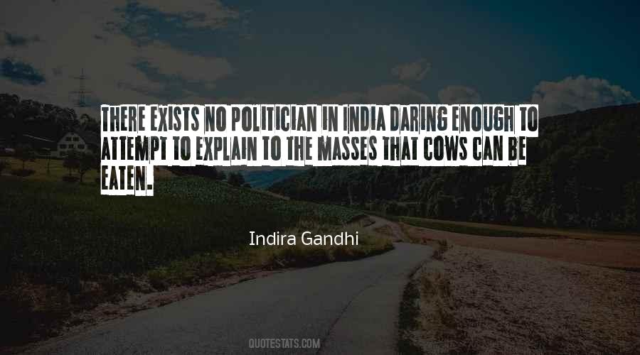 Quotes About Indira Gandhi #301763