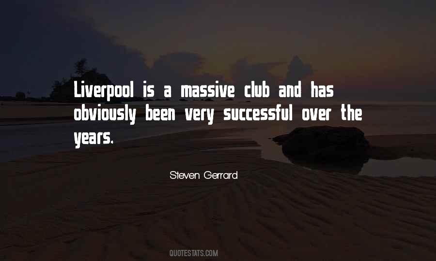 Quotes About Steven Gerrard #1359196