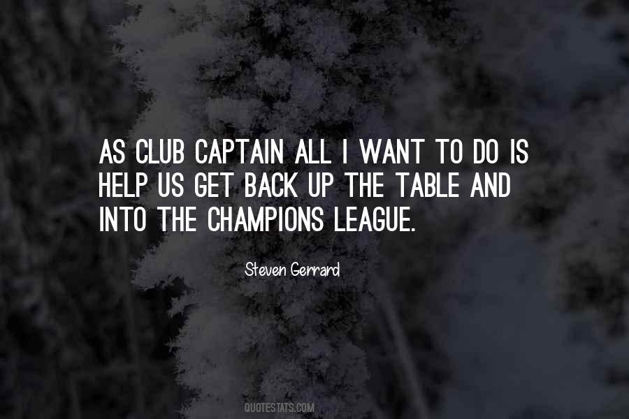 Quotes About Steven Gerrard #1612974