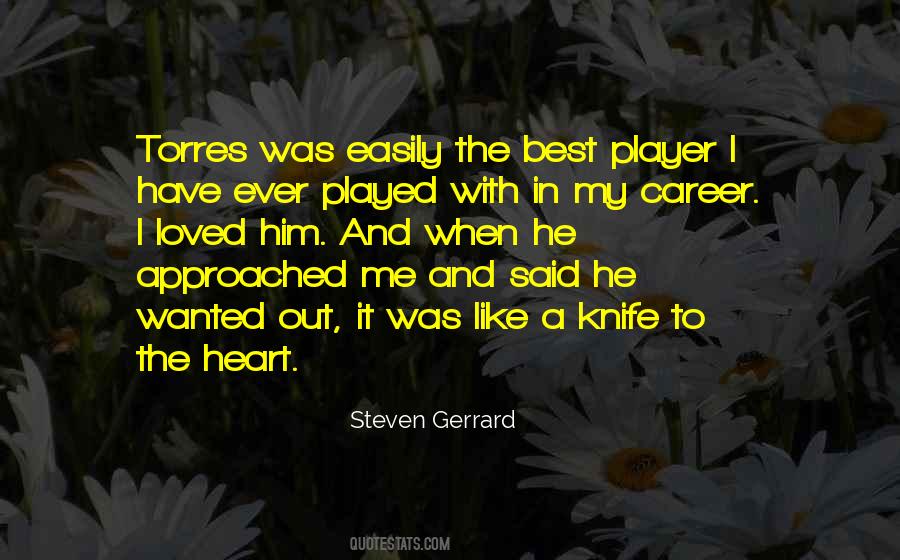 Quotes About Steven Gerrard #1766089