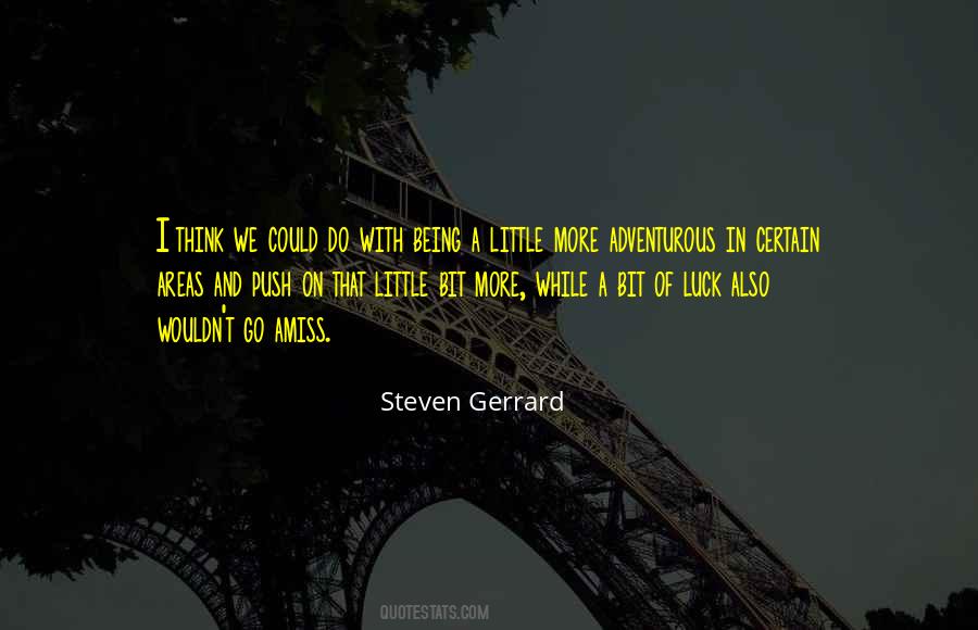 Quotes About Steven Gerrard #451223