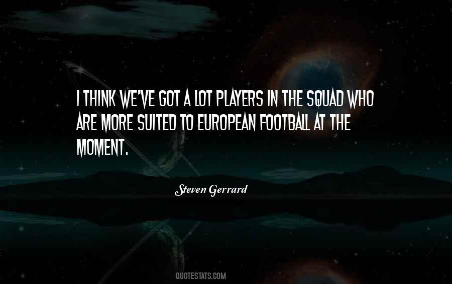 Quotes About Steven Gerrard #542410