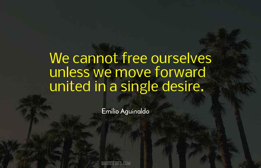Quotes About Emilio Aguinaldo #154933