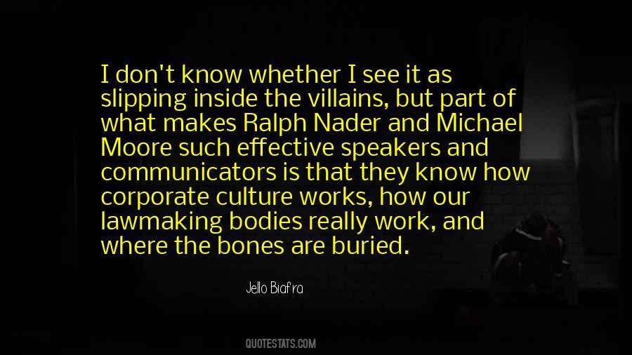 Quotes About Ralph Nader #1133905