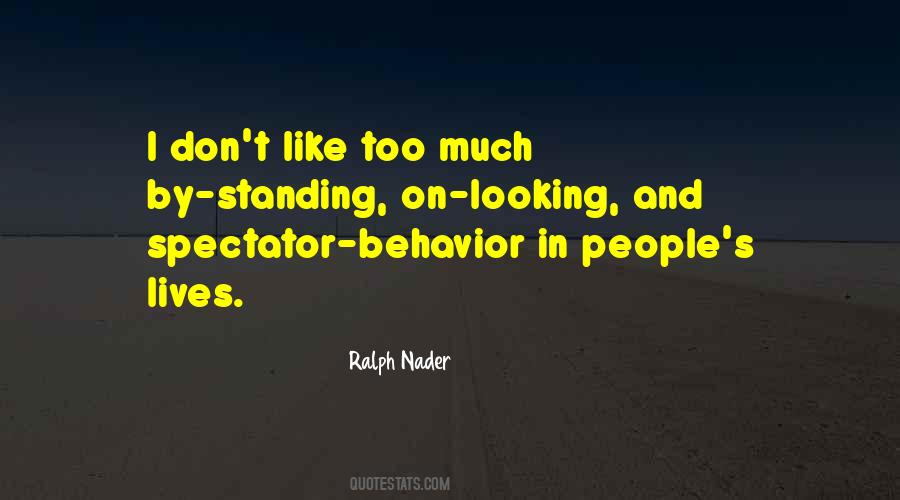 Quotes About Ralph Nader #765