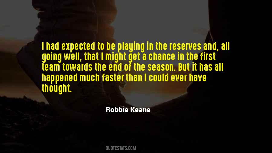 Quotes About Robbie Keane #1461398