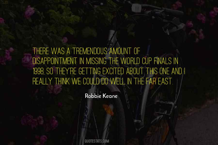 Quotes About Robbie Keane #1558744