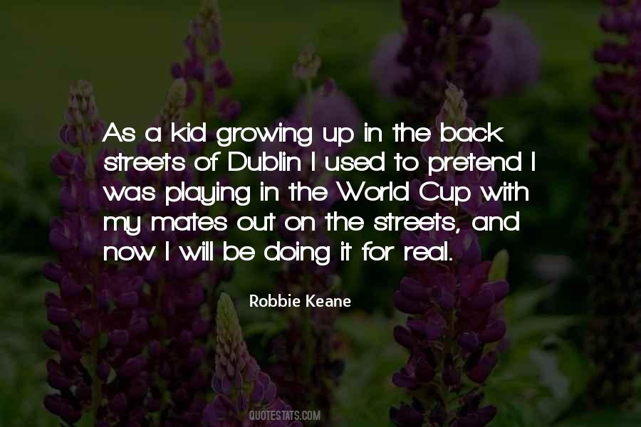 Quotes About Robbie Keane #1813381