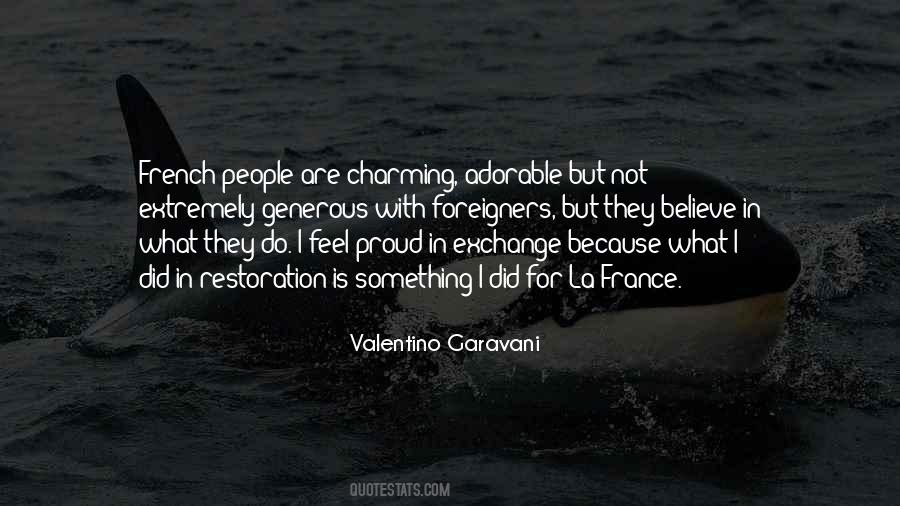 Quotes About Valentino Garavani #1571532