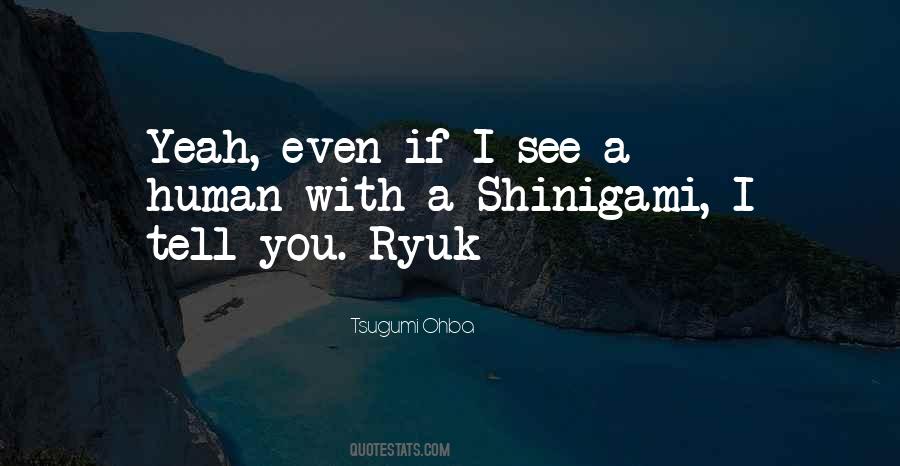 Ryuk Shinigami Quotes #1253475