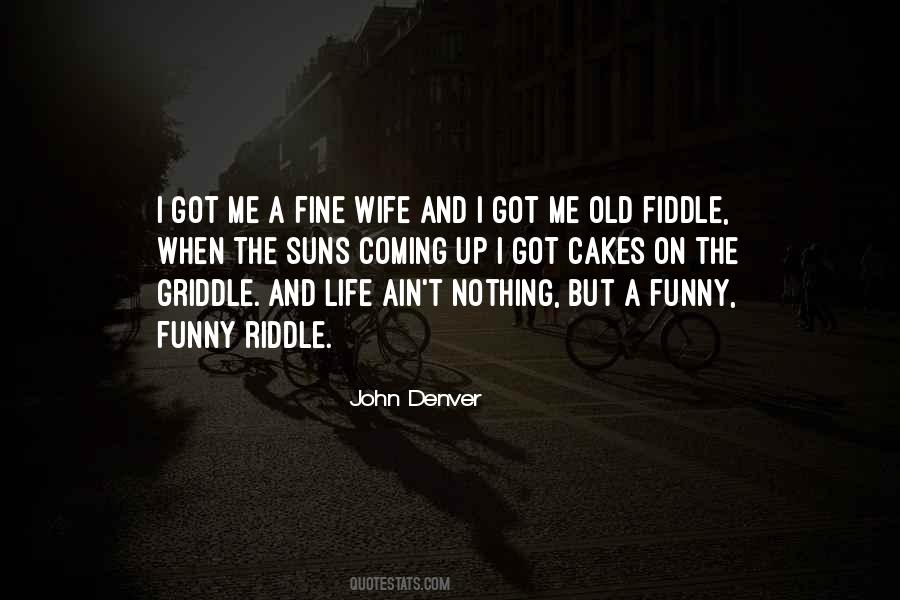 Quotes About John Denver #388175