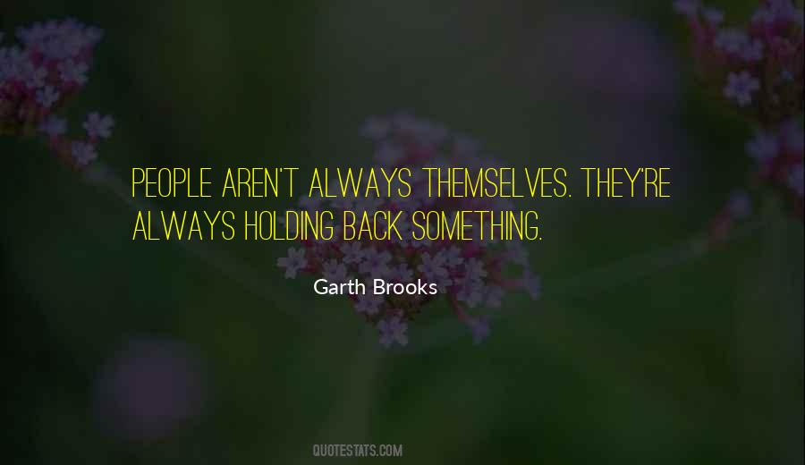 Quotes About Garth Brooks #659326