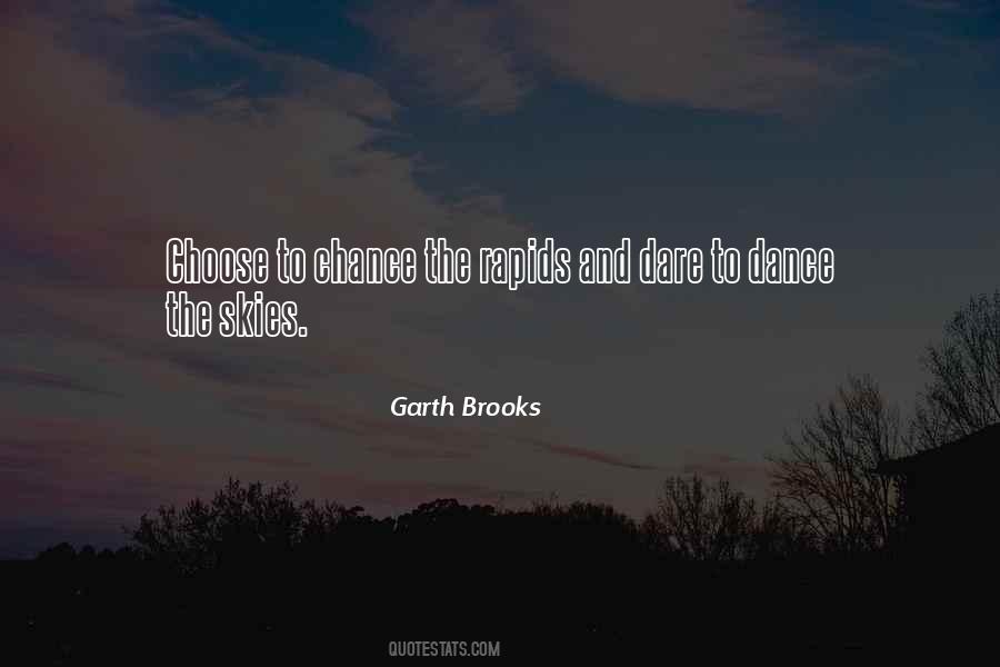 Quotes About Garth Brooks #791427