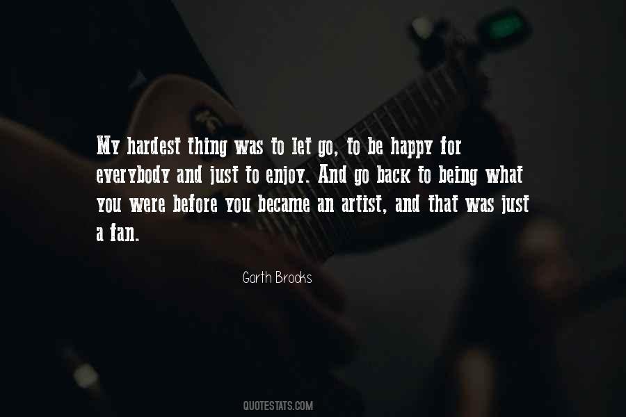 Quotes About Garth Brooks #879117