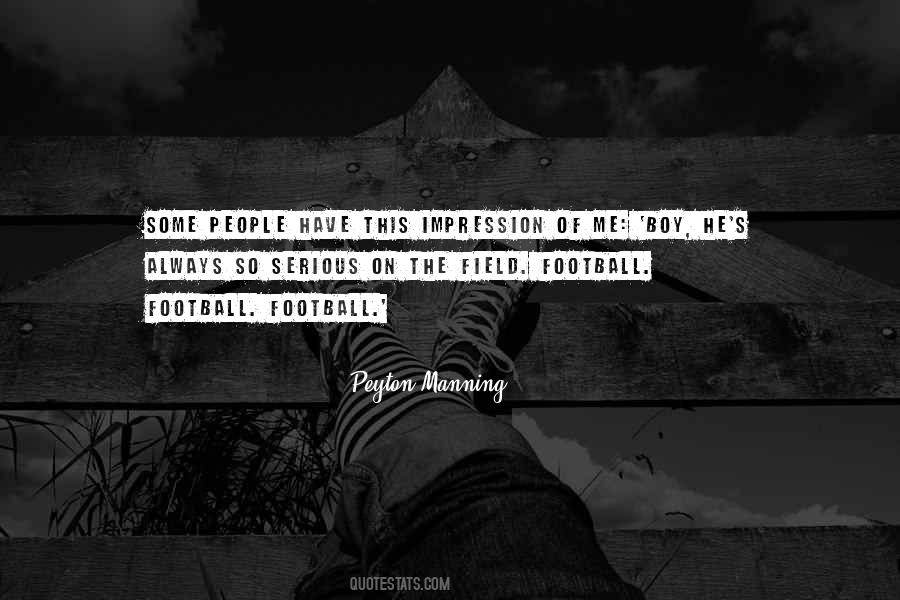 Quotes About Peyton Manning #1863130