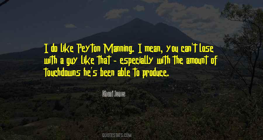 Quotes About Peyton Manning #23009