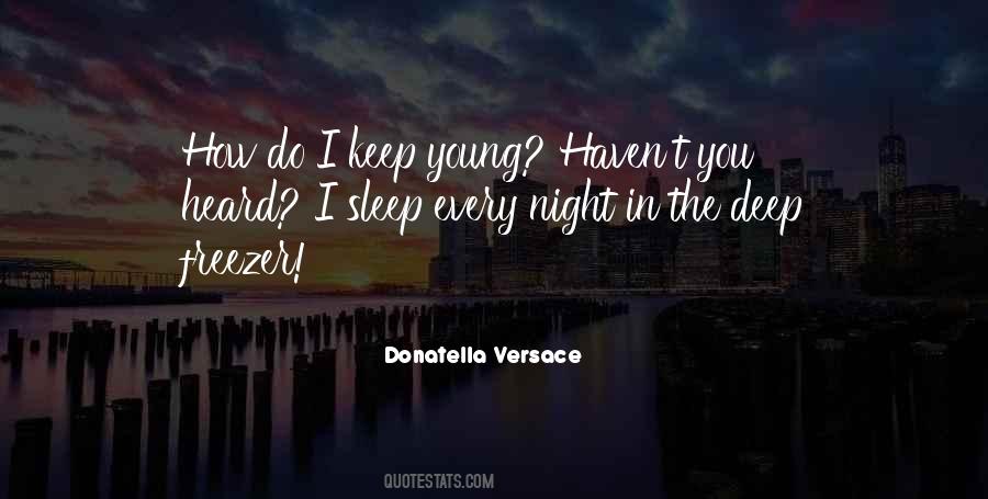 Quotes About Donatella Versace #1140133