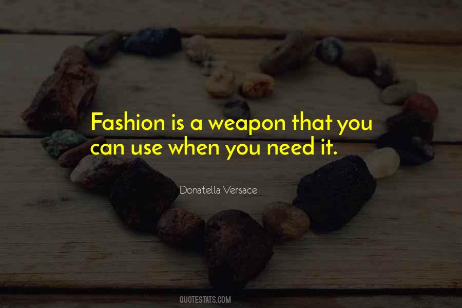 Quotes About Donatella Versace #1350912