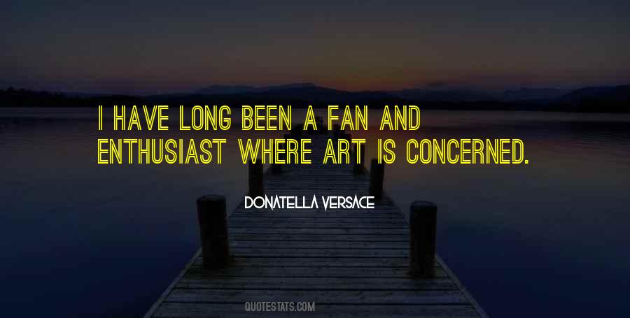 Quotes About Donatella Versace #851380