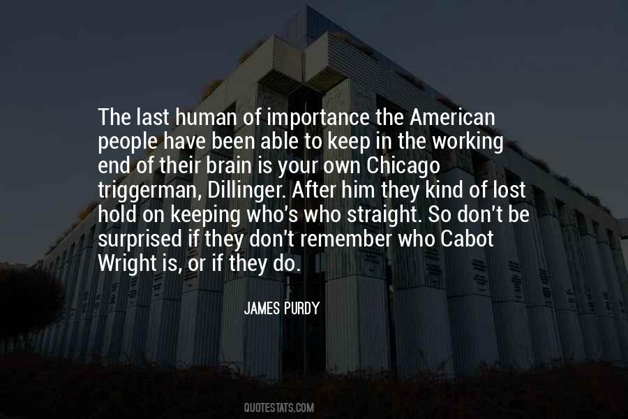 Quotes About James Wright #90127