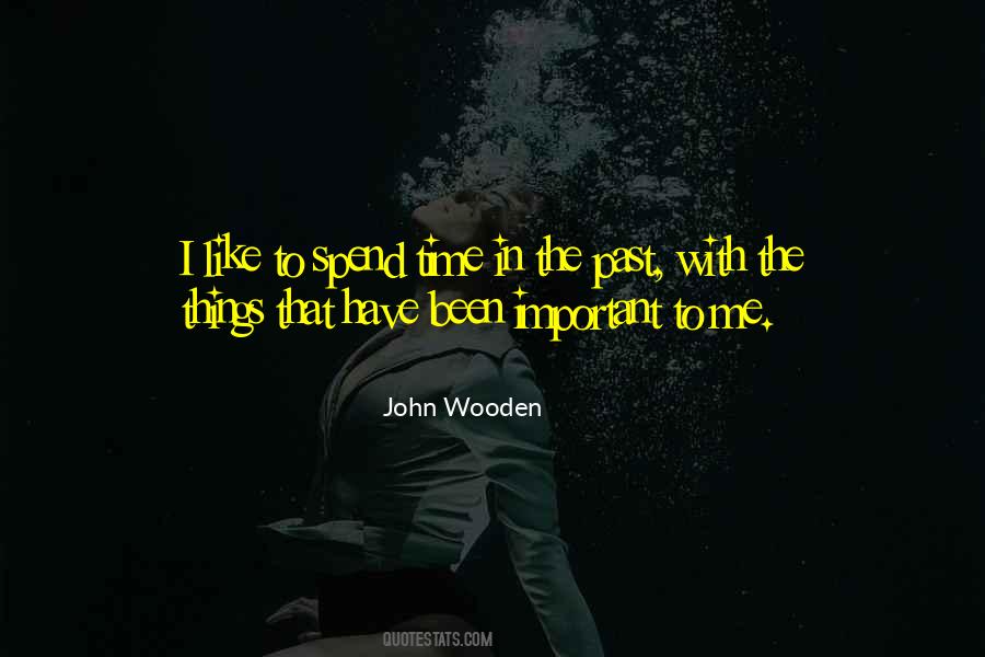 Quotes About John Wooden #142315