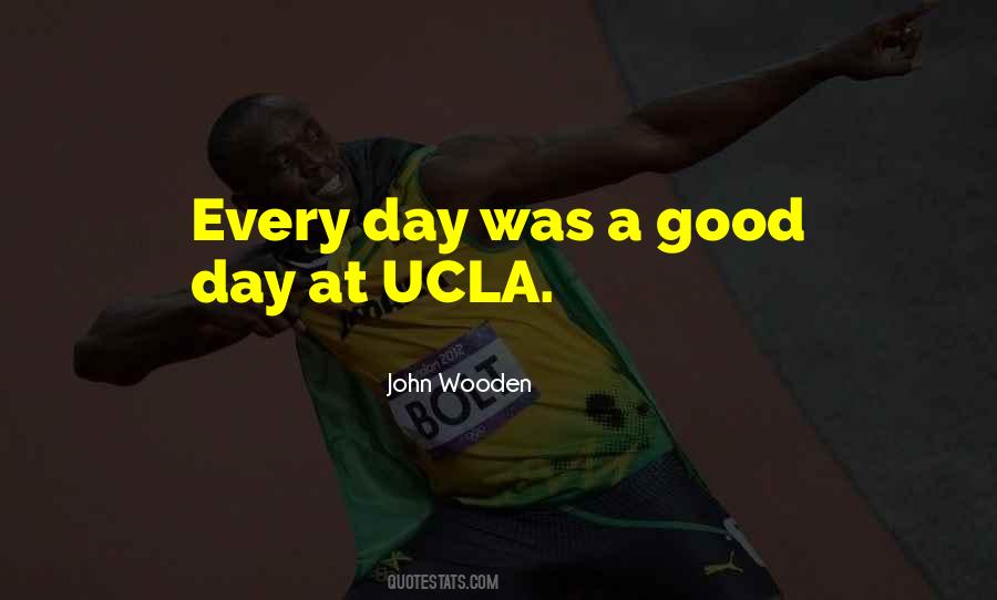 Quotes About John Wooden #254151