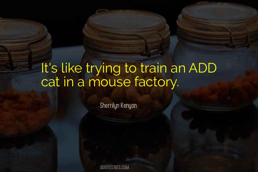 S.mouse Quotes #120264