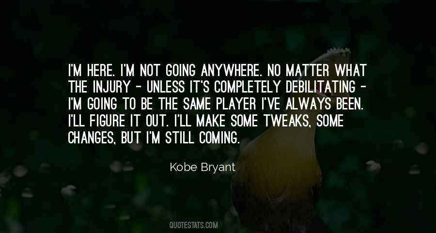 Quotes About Kobe Bryant #36114